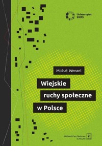 Wiejskie ruchy społeczne w Polsce - Wenzel Michał - książka