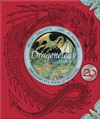 Dragonology: New 20th Anniversary Edition - Steer Dugald - książka