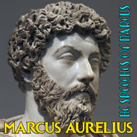 The Speeches of Marcus - Marcus Aurelius - audiobook