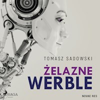 Żelazne werble - Tomasz Sadowski - ebook + audiobook + książka