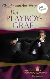 Der Playboygraf - Claudia von Auersberg - ebook