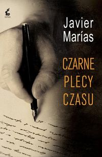 Czarne plecy czasu - Javier Marias - książka
