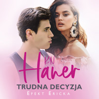 Trudna decyzja - Haner K.N. - ebook + audiobook + książka