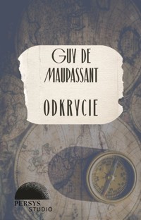 Seria klasyczna: Odkrycie - Guy de Maupassant - audiobook
