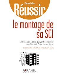 Réussir le montage de sa SCI - Patrice Leleu - ebook