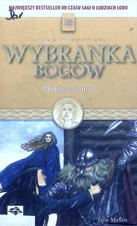 Wybranka bogów (28). Płonąca ziemia - Jane Mysen - ebook