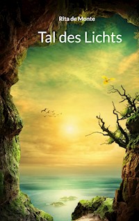 Tal des Lichts - Rita de Monte - ebook