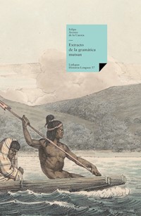 Extracto de la gramática mutsun - Felipe Arroyo de la Cuesta - ebook
