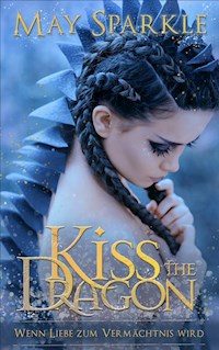 Kiss the Dragon - May Sparkle - ebook