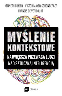 Myślenie kontekstowe - Cukier Kenneth,Mayer-Schönberger Viktor,Véricourt Francis - książka