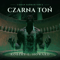 Czarna Toń - Robert E. Howard - ebook + audiobook