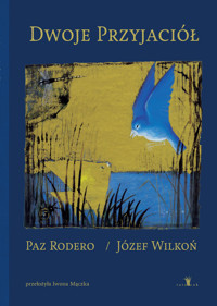 Dwoje przyjaciół - Rodero Paz - książka