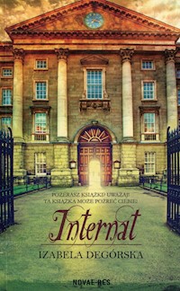 Internat - Izabela Degórska - audiobook + książka