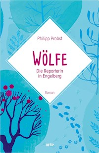 Wölfe - Probst Philipp - ebook