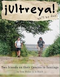 Ultreya - Tom Weber - ebook