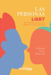 Las personas LGBT - Manuel Páez Ramírez - ebook