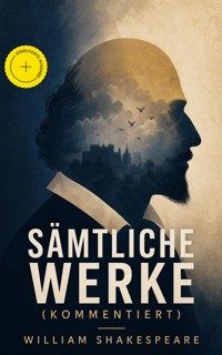 Sämtliche Werke (Kommentiert) - William Szekspir - ebook