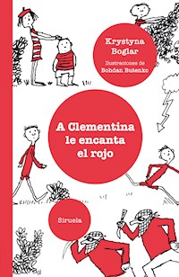 A Clementina le encanta el rojo - Boglar Krystyna - ebook