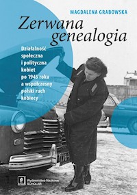 Zerwana genealogia - Grabowska Magdalena - książka