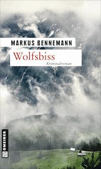 Wolfsbiss - Bennemann Markus - ebook