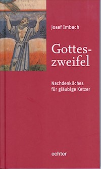 Gotteszweifel - Josef Imbach - ebook