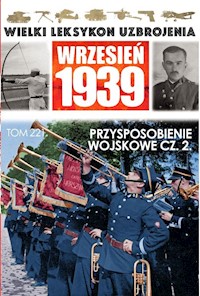 Wielki Leksykon Uzbrojenia Wrzesień 1939 t.221 -  - książka