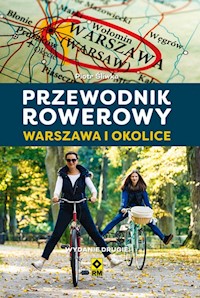 Przewodnik rowerowy Warszawa i okolice - Śliwka Piotr - książka
