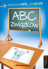 ABC związków - Król Krzysztof, Gajos Jan - książka