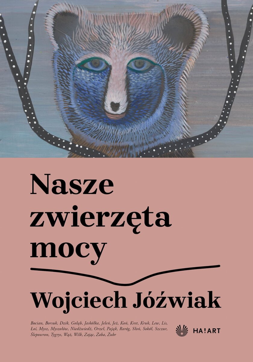 Nasze zwierzęta mocy - Wojciech Jóźwiak - ebook + książka