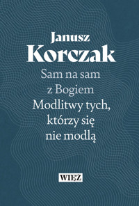 Sam na sam z Bogiem - Janusz Korczak - książka