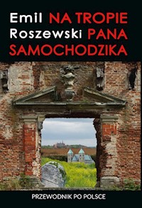 Na tropie Pana Samochodzika - Emil Roszewski - książka