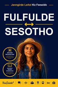 The Language Guide for Travelers - Fulani to Sesotho - YouGuide - ebook