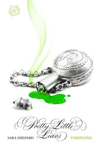 Toksyczne Pretty Little Liars 15 - Shepard Sara - książka