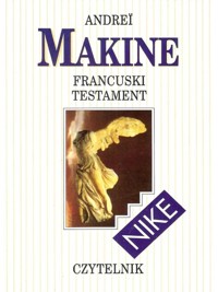 Francuski testament - Andreï Makine - ebook