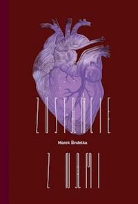 Zostańcie z nami - Sindelka Marek - ebook