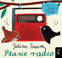 Ptasie radio - Julian Tuwim - ebook + książka