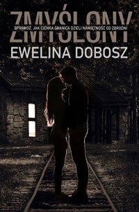 Zmyślony - Ewelina Dobosz - ebook + audiobook + książka