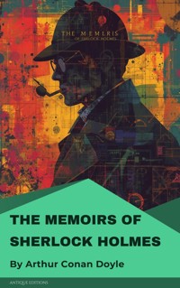 The Memoirs of Sherlock Holmes - Arthur Conan Doyle - ebook