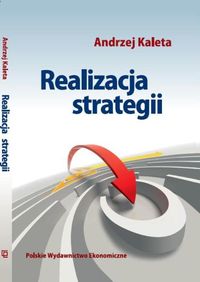 Realizacja strategii - Andrzej Kaleta - książka