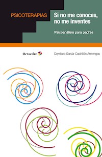 Si no me conoces, no me inventes - Cayetano García-Castrillón Armengou - ebook