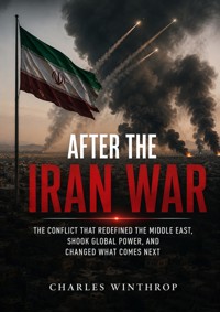 After the Iran War - Charles Winthrop - ebook