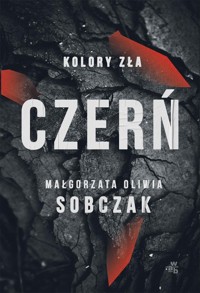 Kolory zła Tom 2 Czerń - Małgorzata Oliwia Sobczak - książka