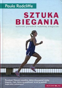 Sztuka biegania - Paula Radcliffe - książka