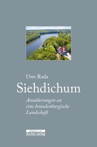 Siehdichum - Uwe Rada - ebook