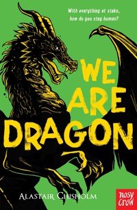 We Are Dragon - Alastair Chisholm - ebook