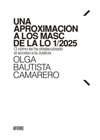 Una aproximación a los MASC de la LO 1/2025 - Olga Bautista Camarero - ebook