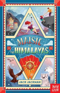 Maisie vs the Himalayas - Jack Jackman - ebook