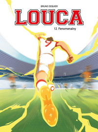 Louca. Tom 12. Fenomenalny - Bruno Dequier - książka