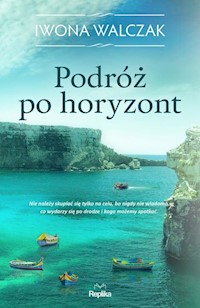 Podróż po horyzont - Iwona Walczak - książka