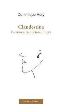 Clandestina - Dominique Aury - ebook